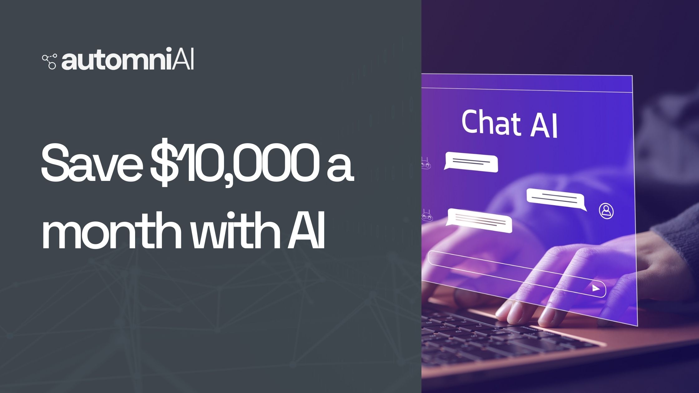 Save $10,000 a month with AI